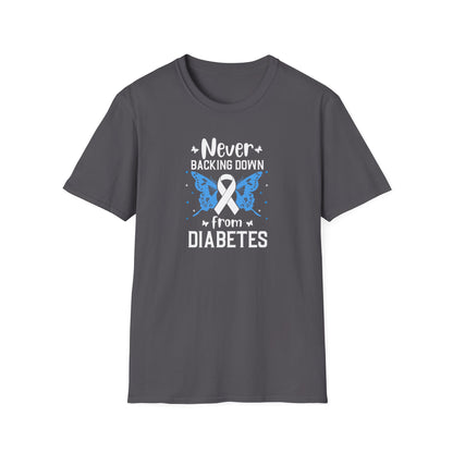 "Never Backing Down from Diabetes"  T-Shirt