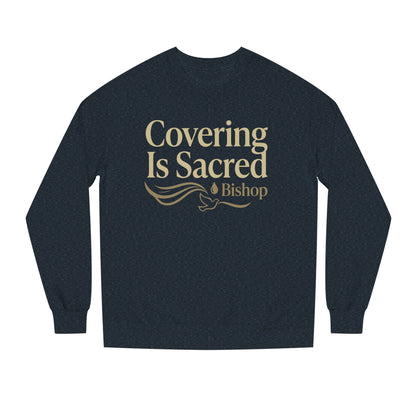 Covering Is Sacred Sweatshirt — Religious Faith Crewneck (Bishop)