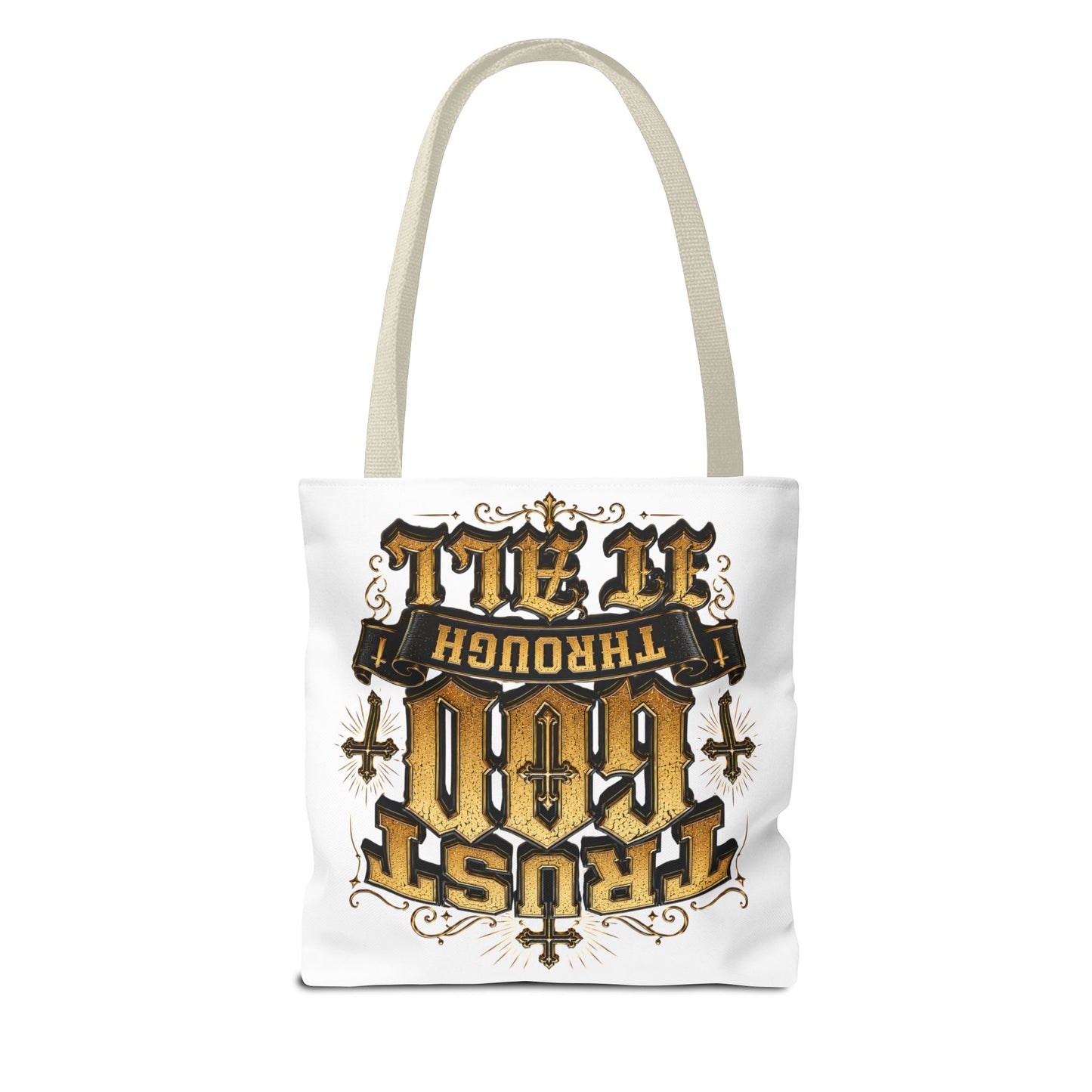 Religious Tote Bag — “Trust God Through It All” Inspirational Scripture Tote
