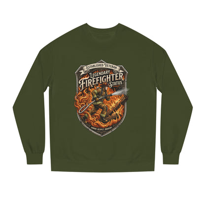 Legendary Firefighter Status Sweatshirt — Established Veteran Badge Crewneck