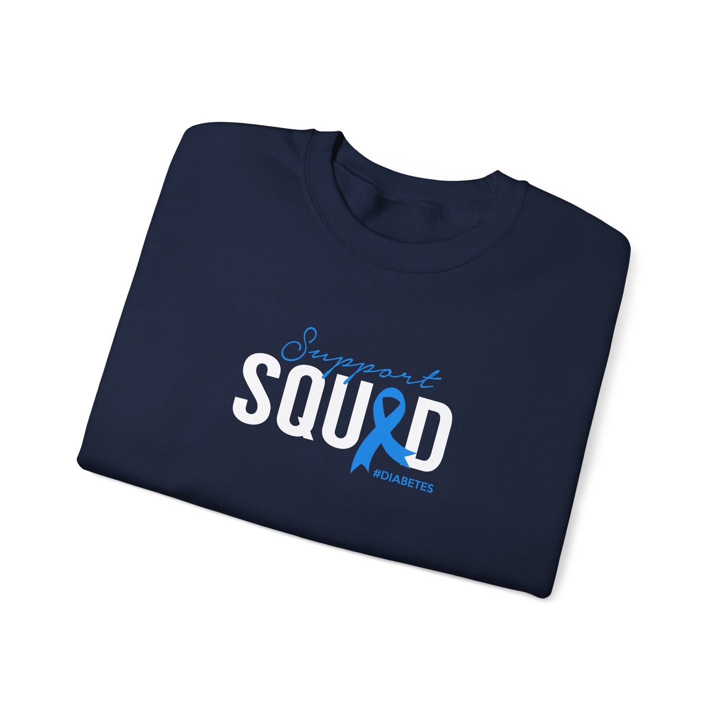 Support Squad  Sweatshirt