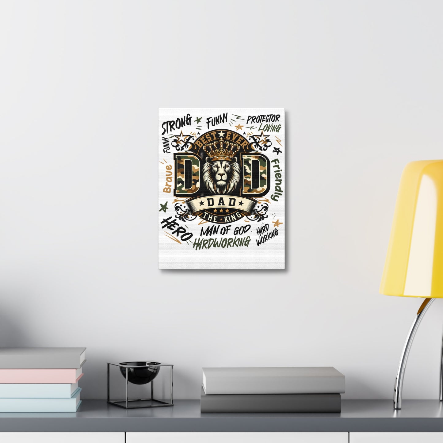 Dad The King Stretched Canvas Wall Art — 'Best Ever Dad' Lion Crown Father’s Day Gift