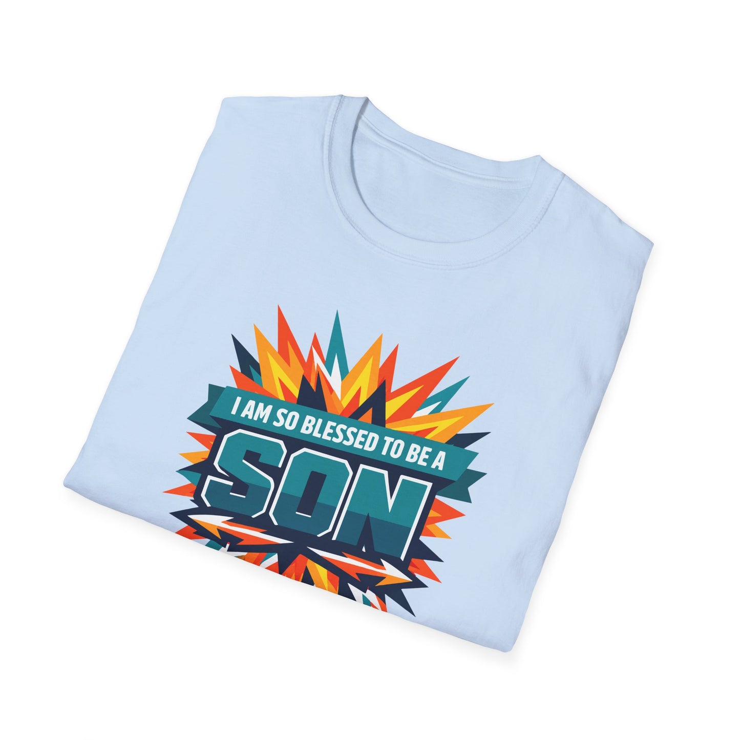 I Am So Blessed To Be A Son T-Shirt
