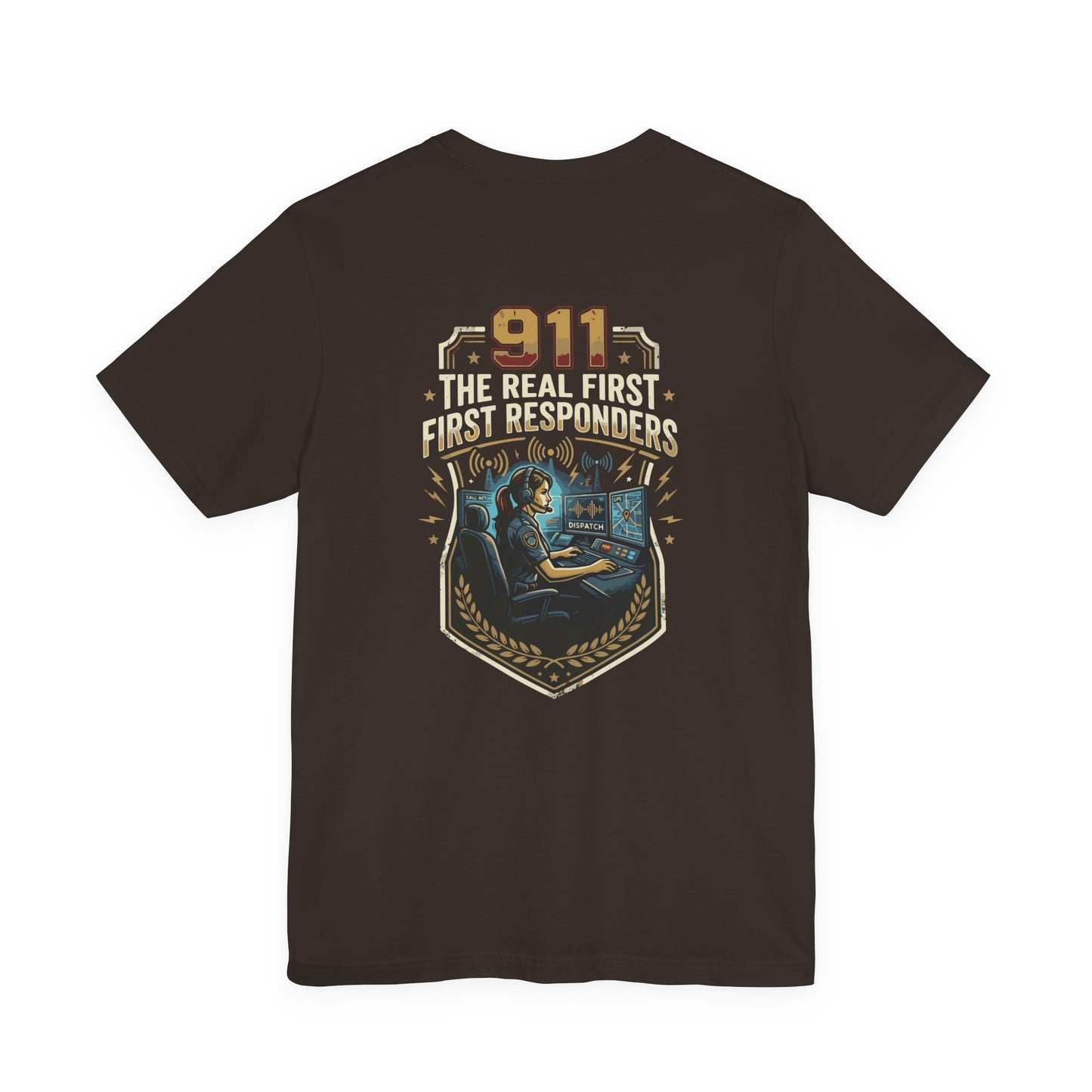 911 Call Center T‑Shirt — "The Real First First Responders" Tribute Tee