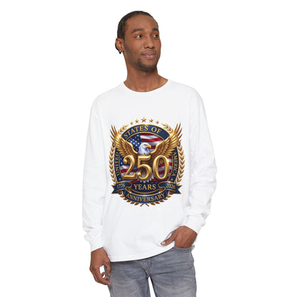 250 Years Anniversary Long Sleeve T-Shirt — USA Bicentennial 1776–2026 Eagle Emblem