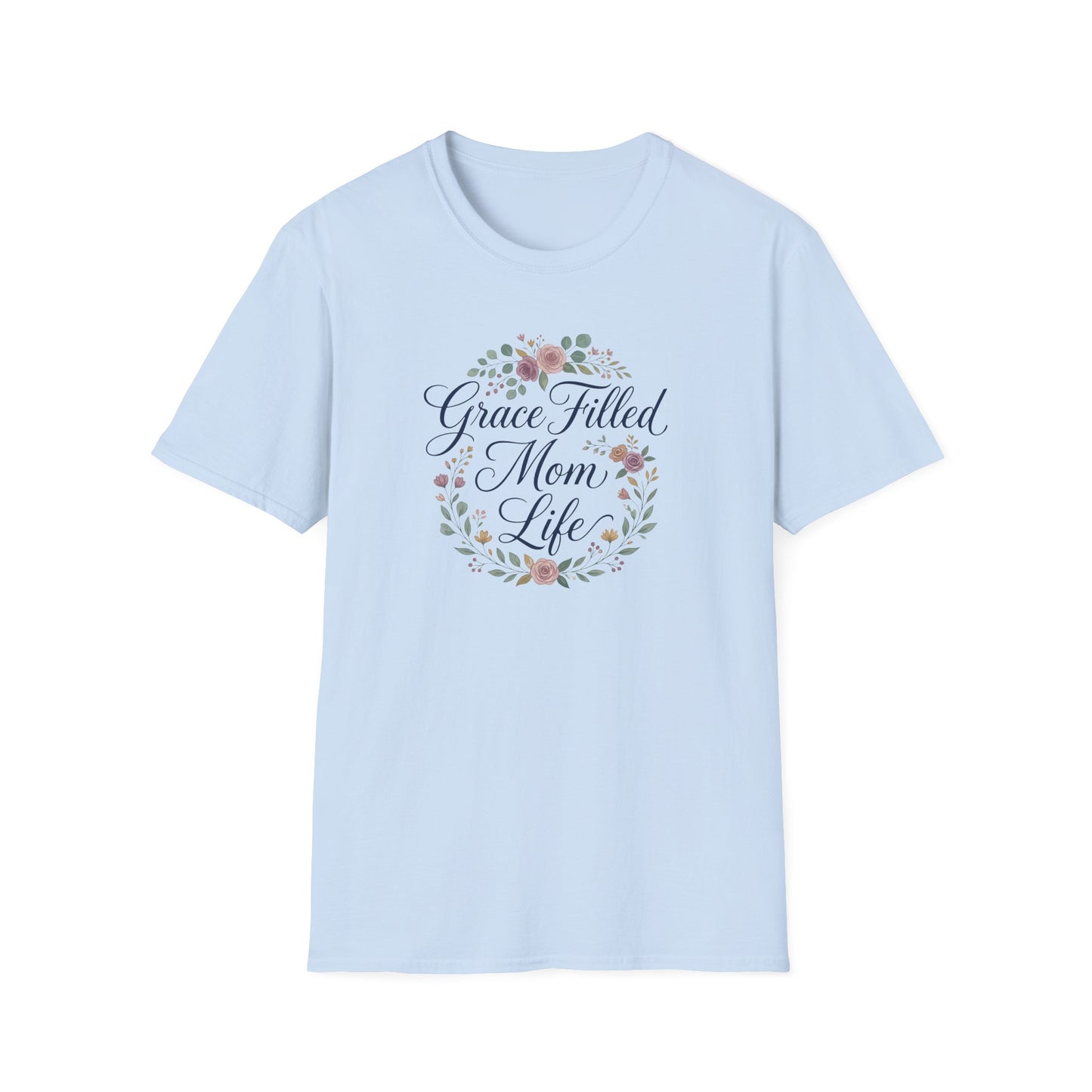 Grace-Filled Mom Life T-Shirt