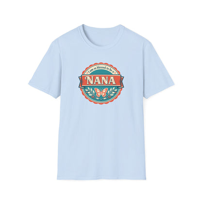 "I Am So Blessed to Be a Nana" T-Shirt