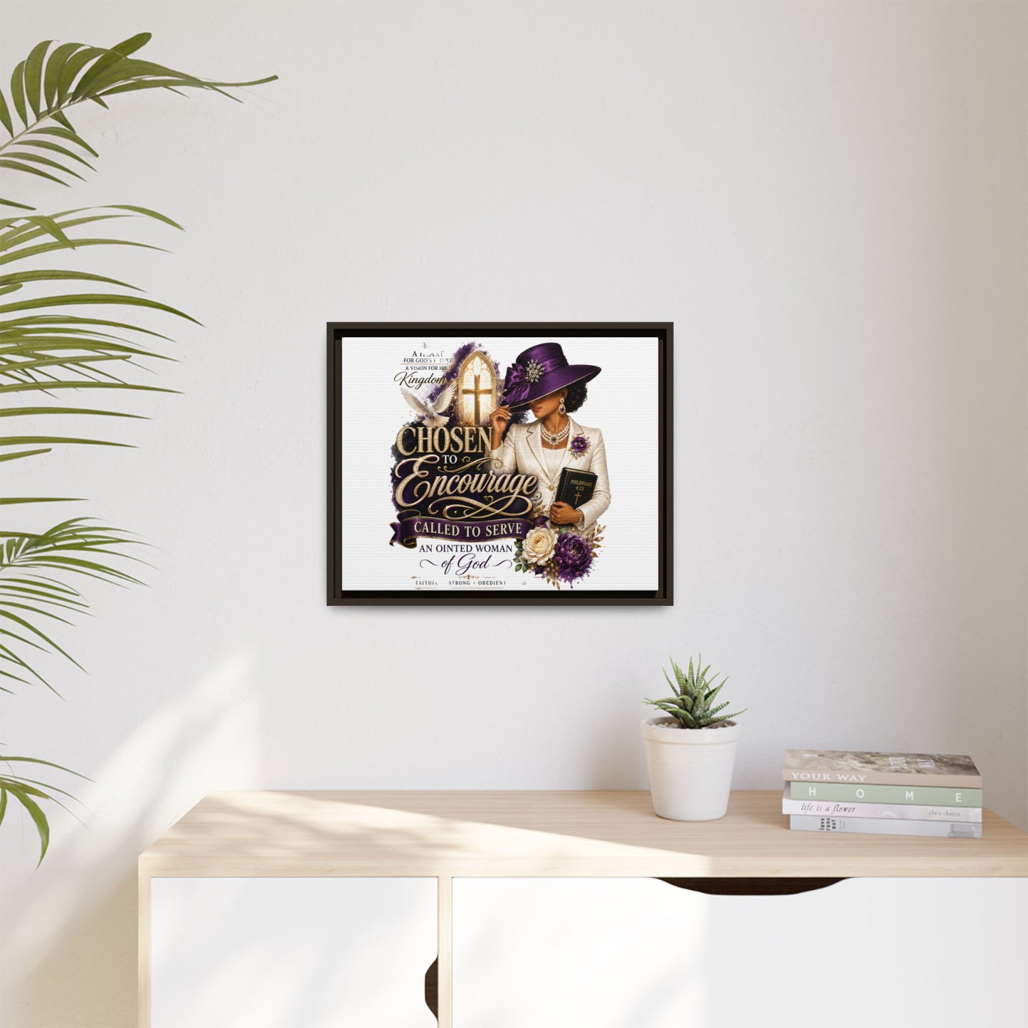 Chosen to Encourage — Framed Faith Canvas Wall Art (Called to Serve, Anointed Woman of God)