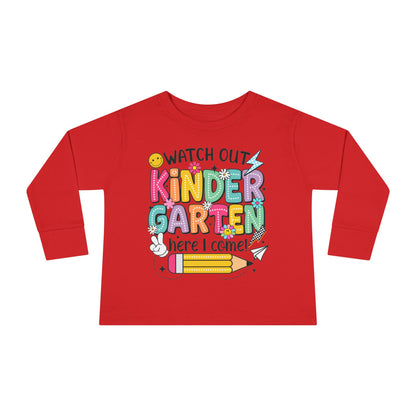 Kindergarten Here I Come Toddler Long Sleeve Tee