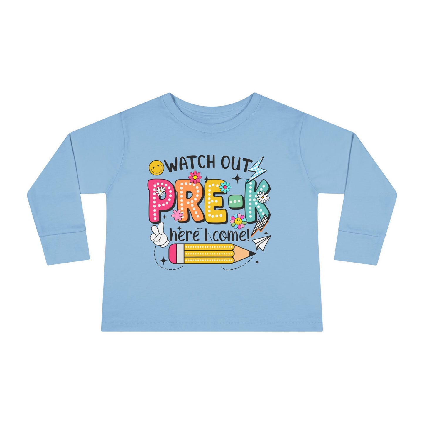 Pre-K Toddler Long Sleeve Tee - "Watch Out Pre-K Here I Come" Back-to-School Shirt