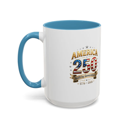 America 250 Coffee Mug — Patriotic 1776–2026 Anniversary Accent Mug