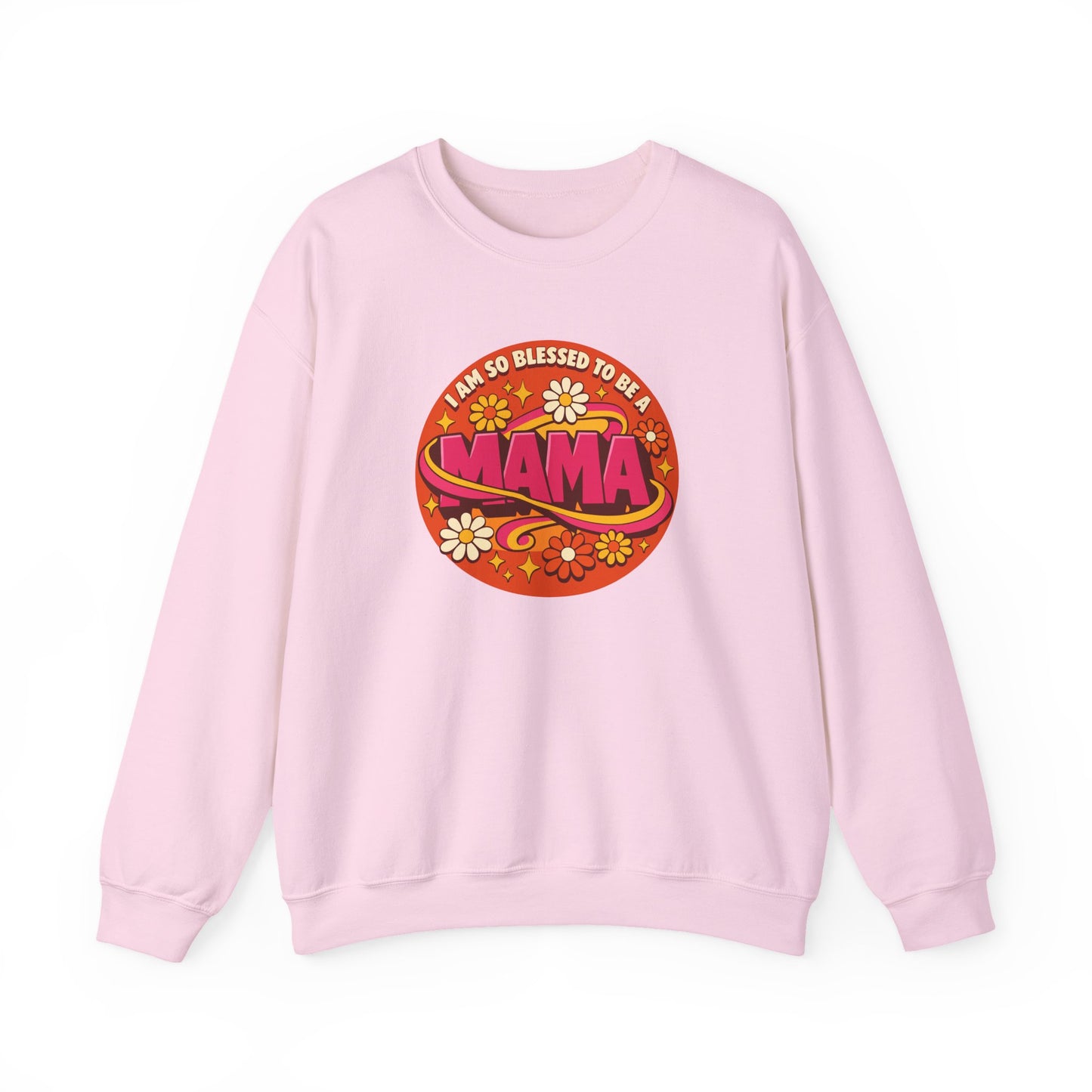 "I Am So Blessed to Be a Mama" Sweatshirt