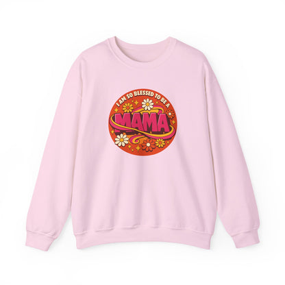 "I Am So Blessed to Be a Mama" Sweatshirt