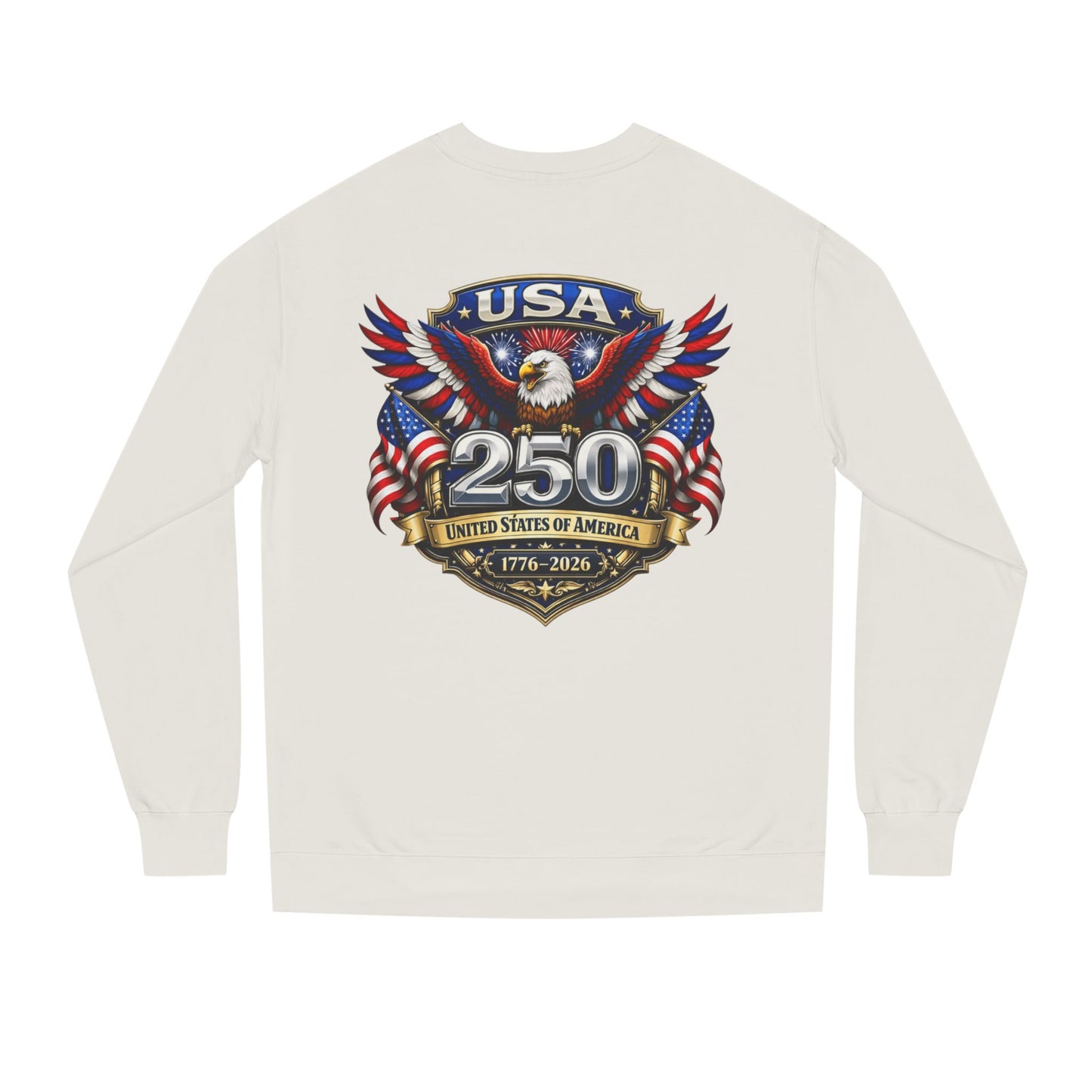 USA 250th Anniversary Sweatshirt — Patriotic Eagle 1776–2026 Crewneck