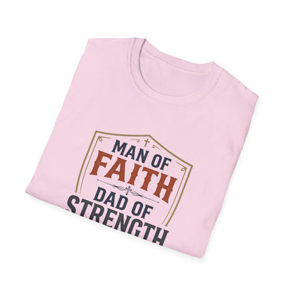 Man of Faith Dad of Strength T-Shirt