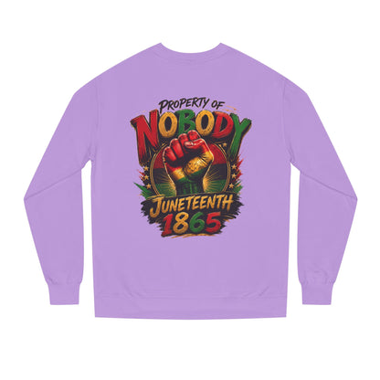 Juneteenth 1865 Sweatshirt — "Property of Nobody" Fist Crewneck