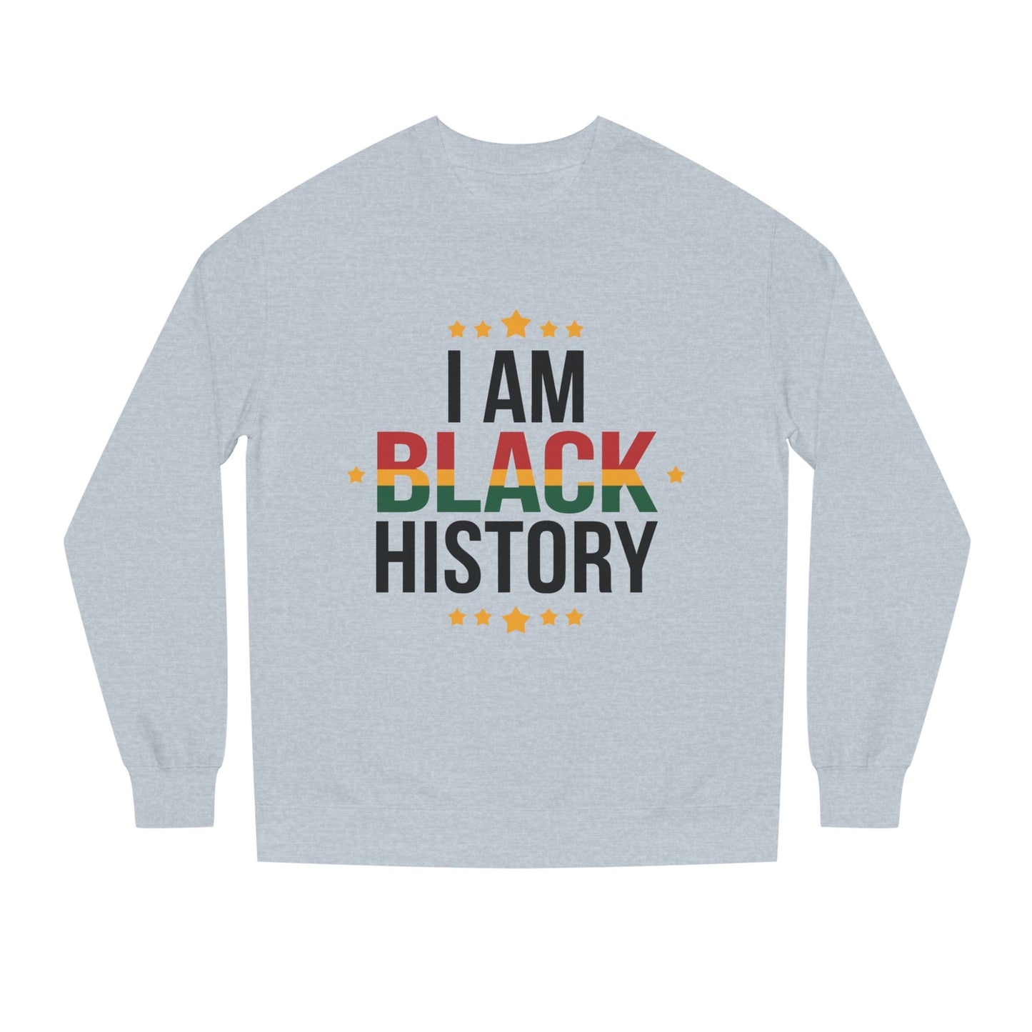 I Am Black History Sweatshirt