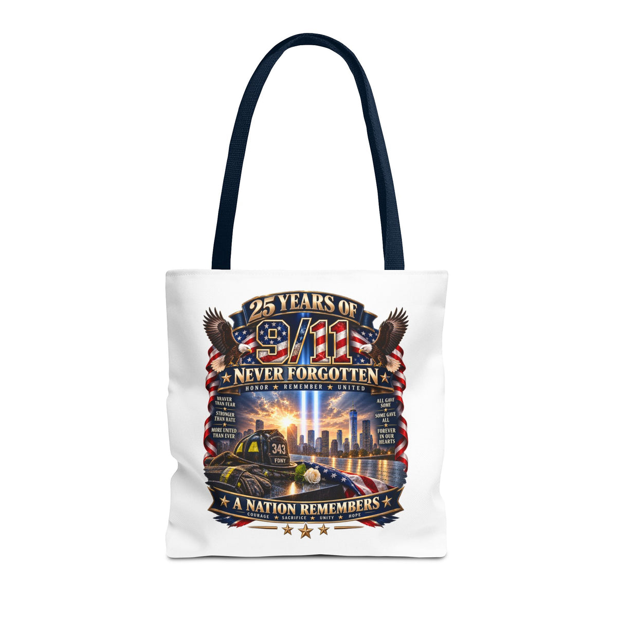 25 Years of 9/11 Never Forgotten Tote Bag – Memorial Tribute AOP