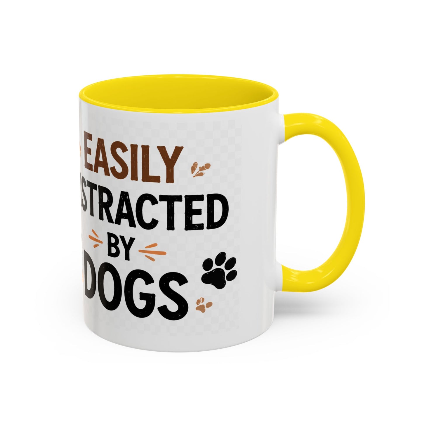 Easily Distracted By Dogs Coffee Mug – Dog Lover Accent Mug (11/15oz)