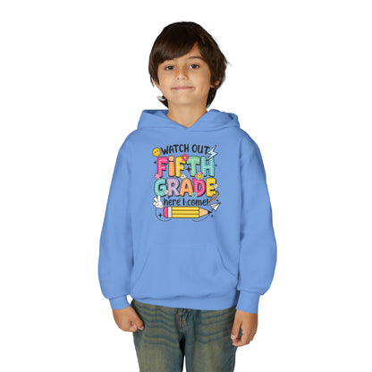 Fifth Grade Hoodie - "Watch Out Fifth Grade Here I Come" Kids Back to School Sweatshirt