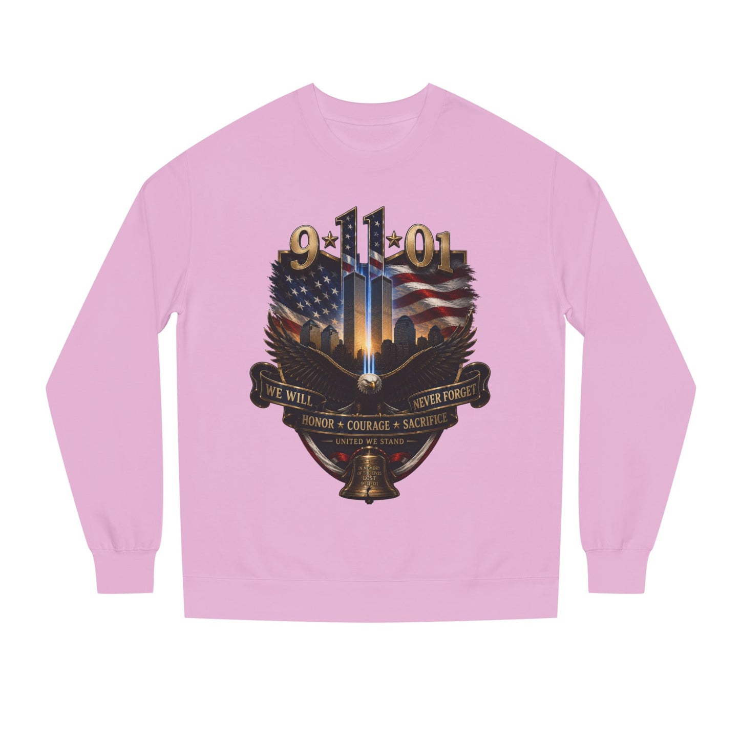 9/11 Memorial Sweatshirt — We Will Never Forget Tribute Crewneck