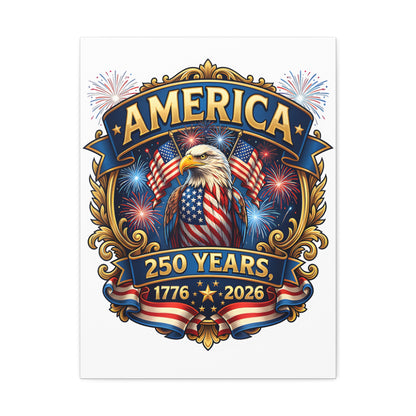 America 250th Anniversary Canvas – Patriotic Eagle 1776-2026 Wall Art