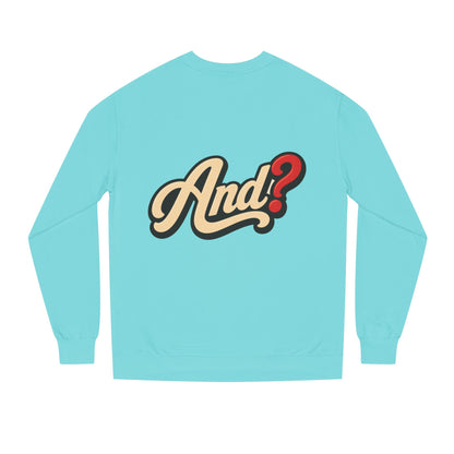 And? Retro Script Crewneck Sweatshirt