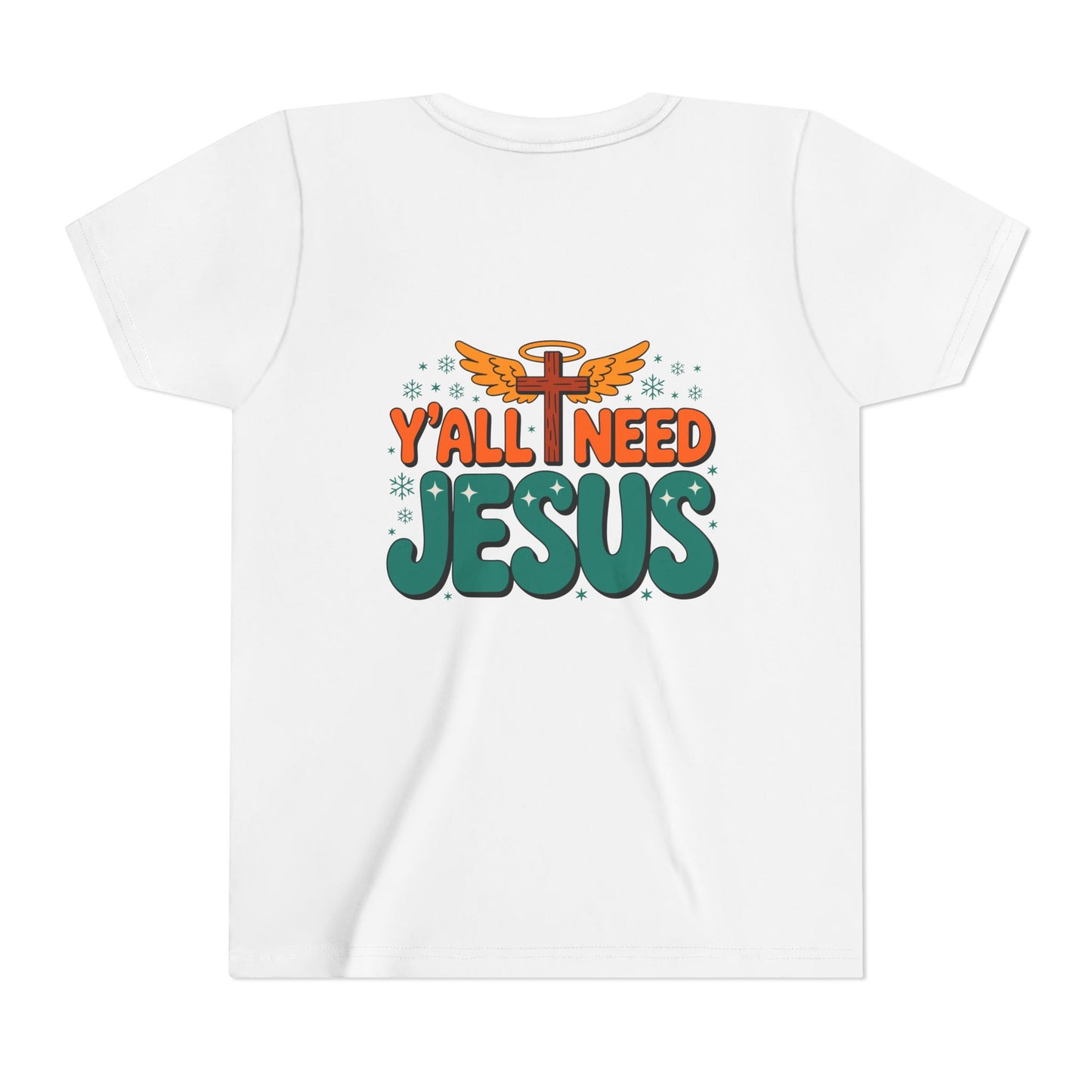 Youth Tee - "Y'all Need Jesus" Gospel Christian Kids Shirt