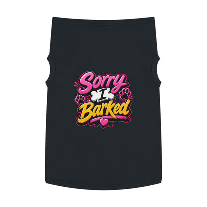 Dog Tank Top — “Sorry I Barked” Cute Paw Print Pet Shirt