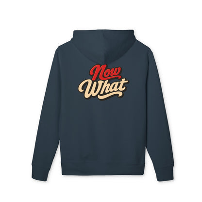 Now What Hoodie — Retro Script Graphic Pullover