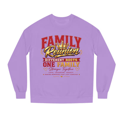Family Reunion Sweatshirt - "Different Roots One Family" Crewneck