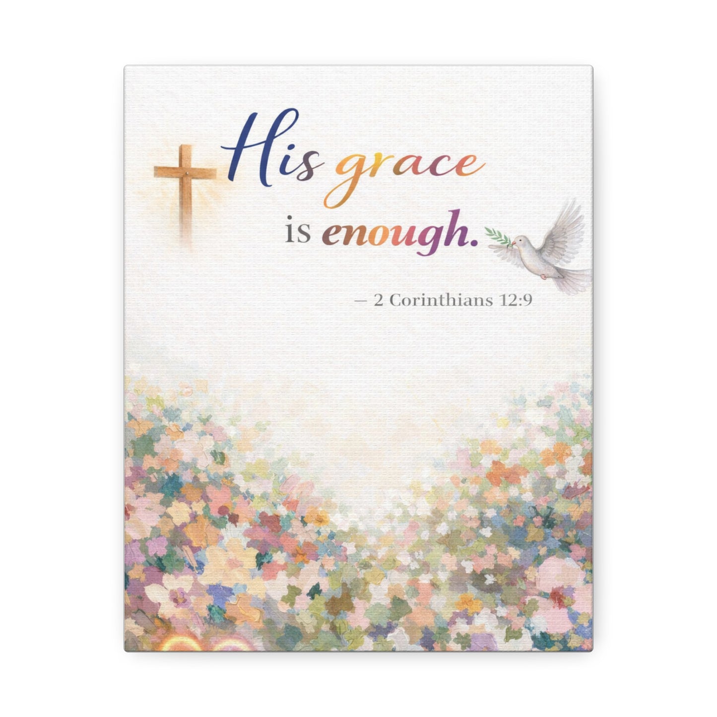 His Grace Is Enough Canvas Wall Art — 2 Corinthians 12:9 Christian Stretched Canvas