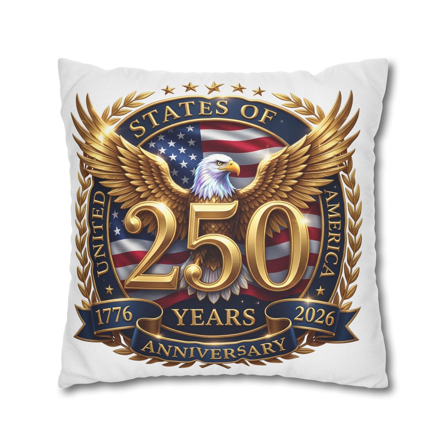 250th USA Anniversary Pillowcase – Patriotic Eagle 1776–2026 Decorative Throw Pillow Cover