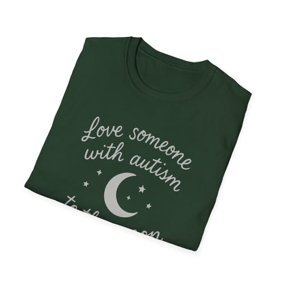 "Love Someone with Autism to the Moon and Back" T-Shirt