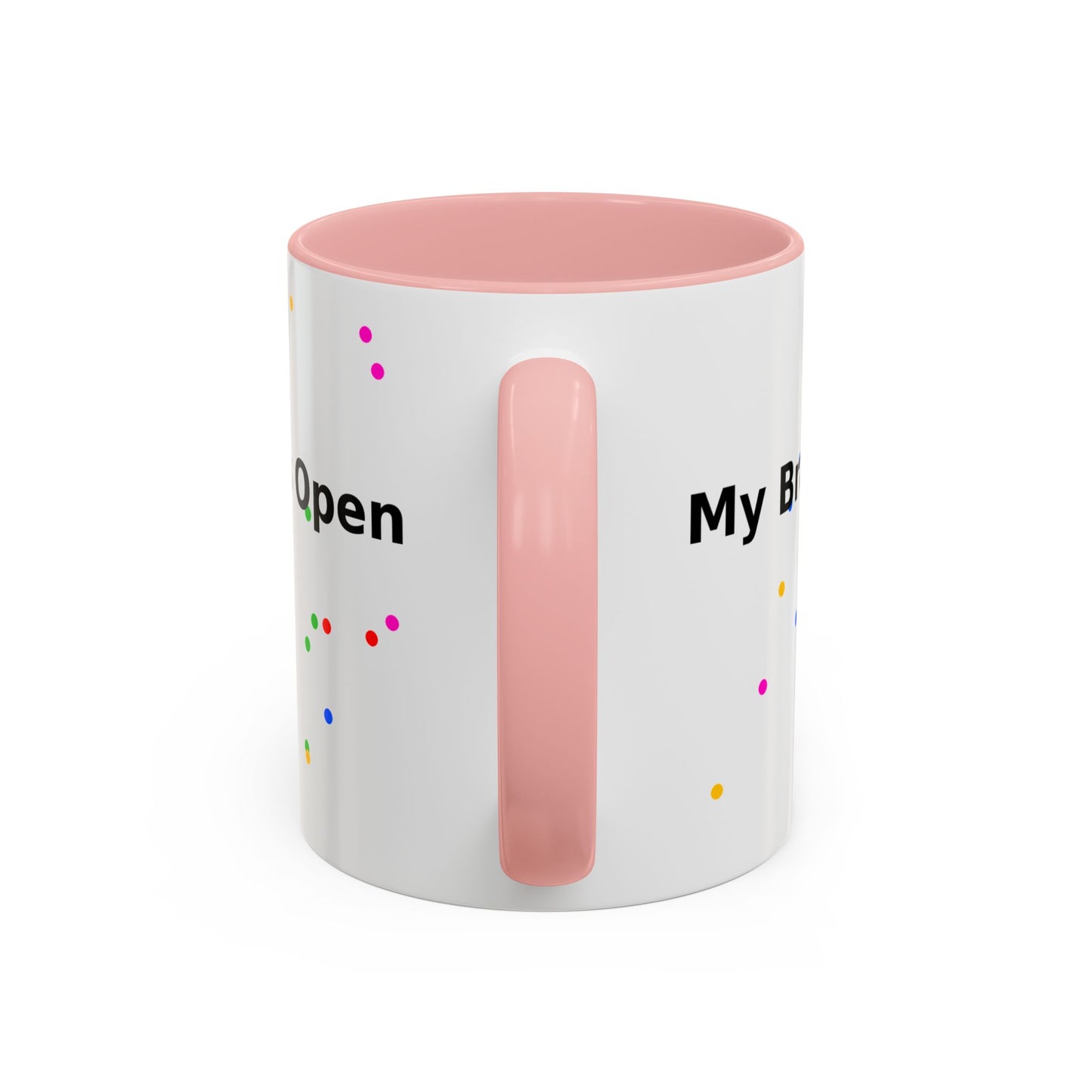 Coffee Mug - "My Brain Has Too Many Tabs Open" Funny Office Gift (11/15 oz)