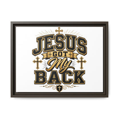 Jesus Got My Back Framed Canvas Wall Art