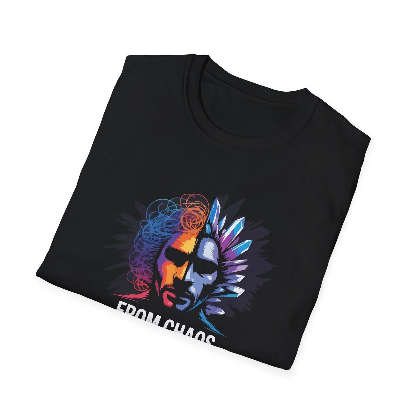 "From Chaos Comes Clarity" T-Shirt