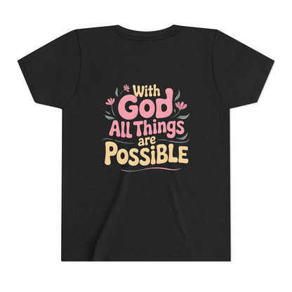 Youth Tee - "With God All Things Are Possible" Inspirational Christian Shirt
