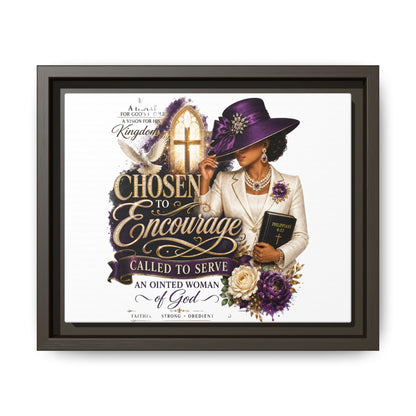 Chosen to Encourage — Framed Faith Canvas Wall Art (Called to Serve, Anointed Woman of God)