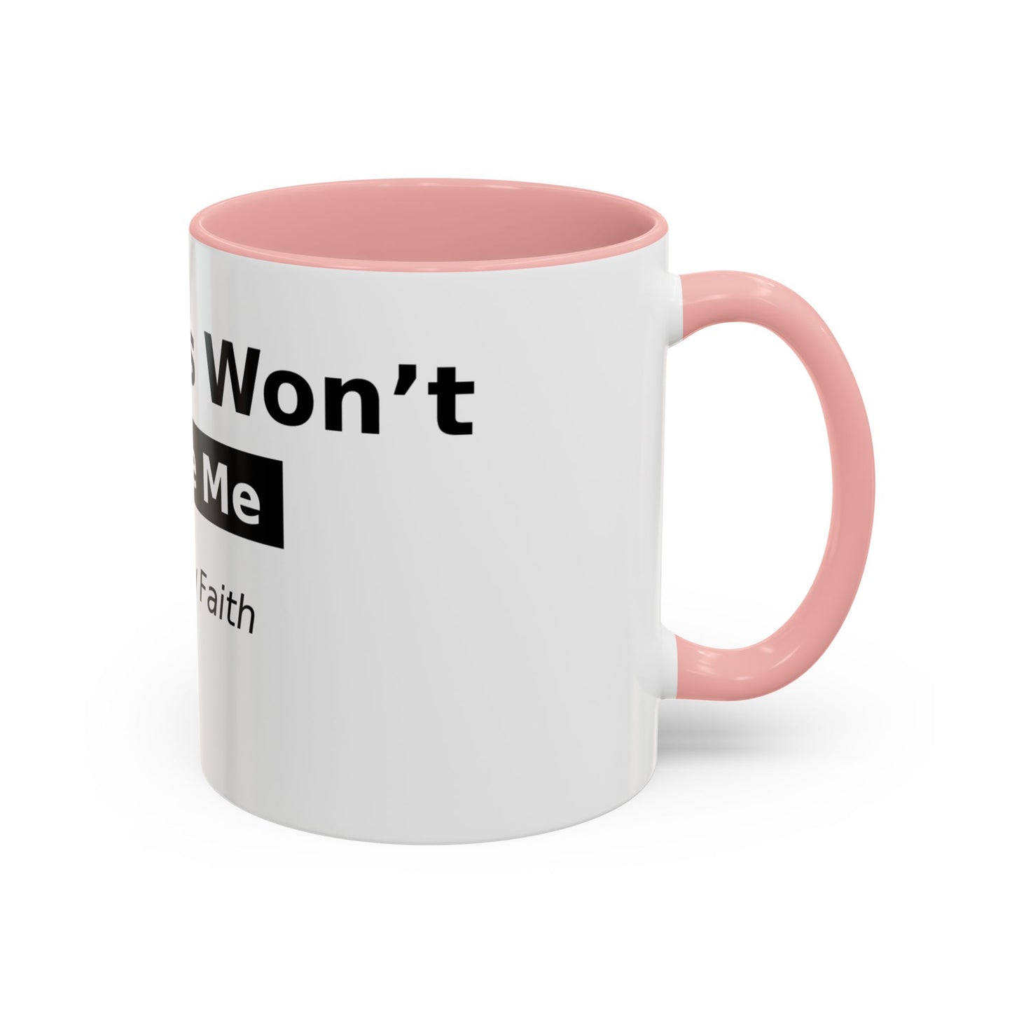 Diabetes Won't Define Me Accent Coffee Mug — "I Walk by Faith" Inspirational Tea Cup