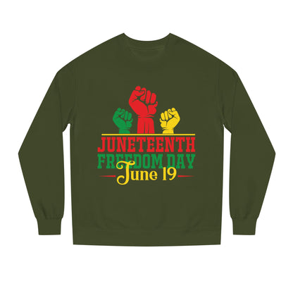 Juneteenth Freedom Day Sweatshirt — June 19 Celebration Crew