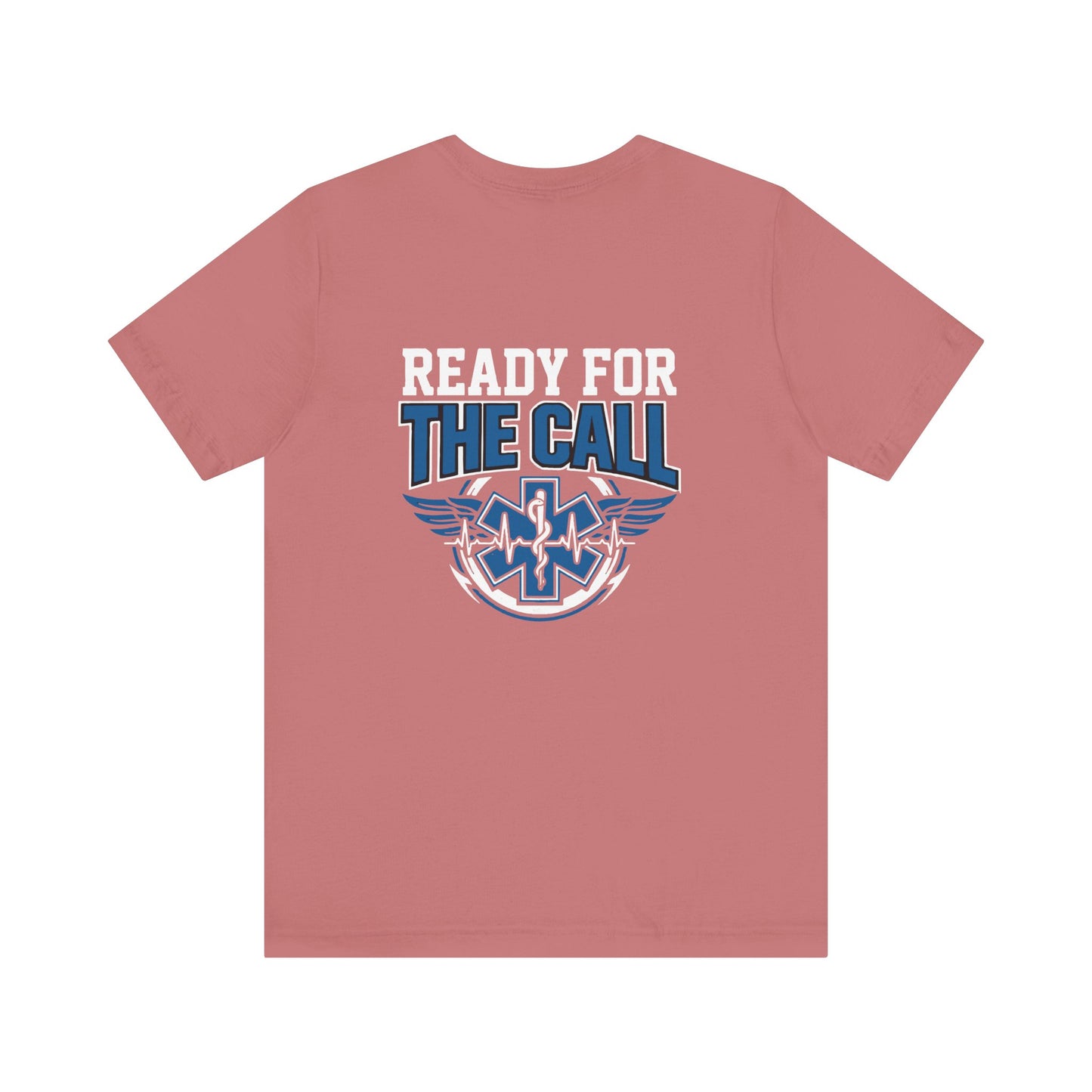 Ready for the Call EMS T-Shirt
