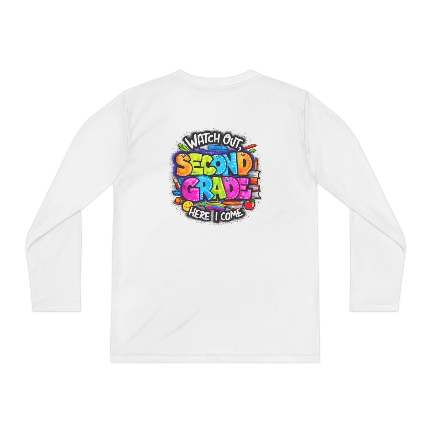 Second Grade Long Sleeve Tee — "Watch Out Second Grade Here I Come" Youth Shirt