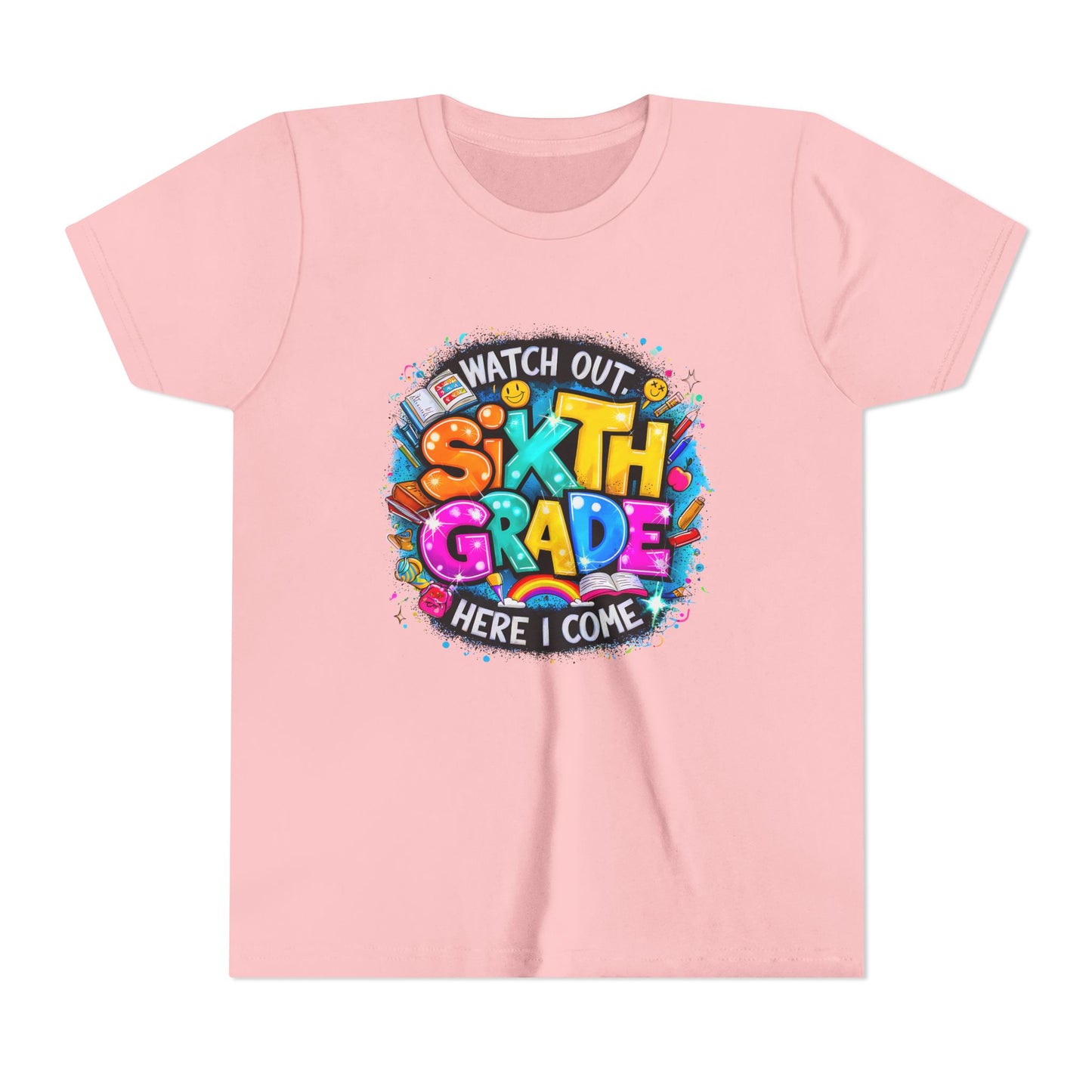 Youth Tee — "Watch Out Sixth Grade Here I Come" Back-to-School Graphic Shirt