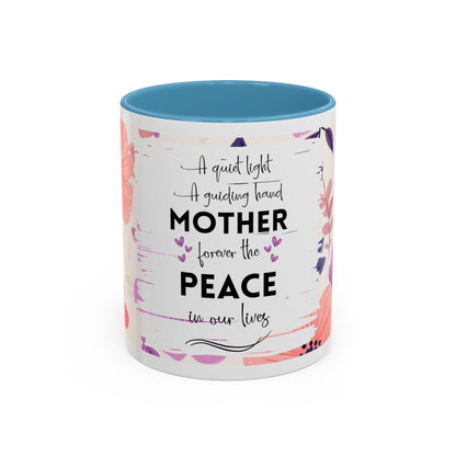 Mother Peace Floral Coffee Mug — "A quiet light, a guiding hand..." Memorial Tribute Mug