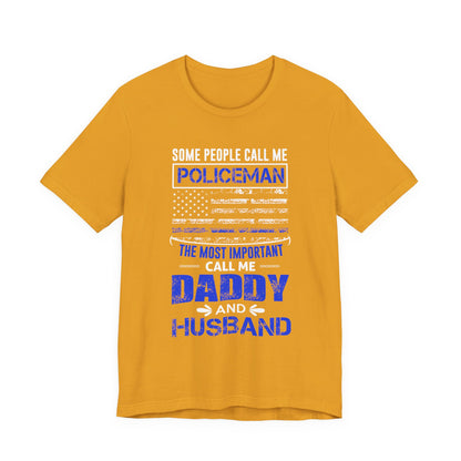Policeman Daddy & Husband T-Shirt — Thin Blue Line American Flag Tee for Fathers