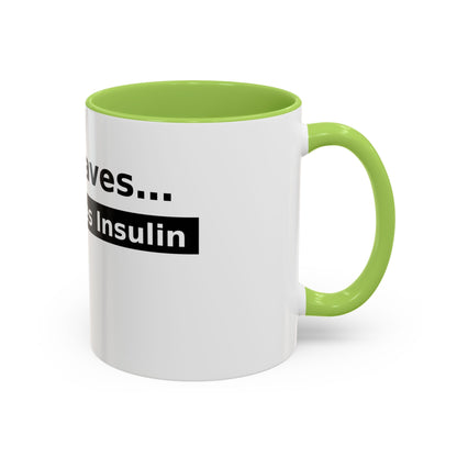 Jesus Saves… and So Does Insulin - Faith & Diabetes Accent Coffee Mug (11/15 oz)