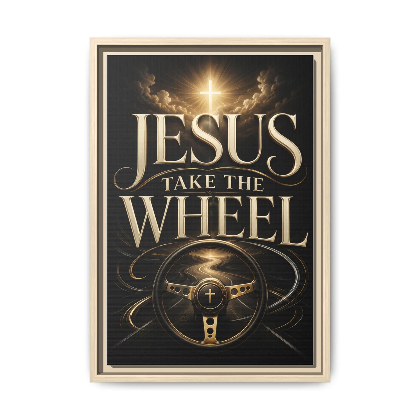 Framed Matte Canvas - "Jesus Take the Wheel" Inspirational Wall Art