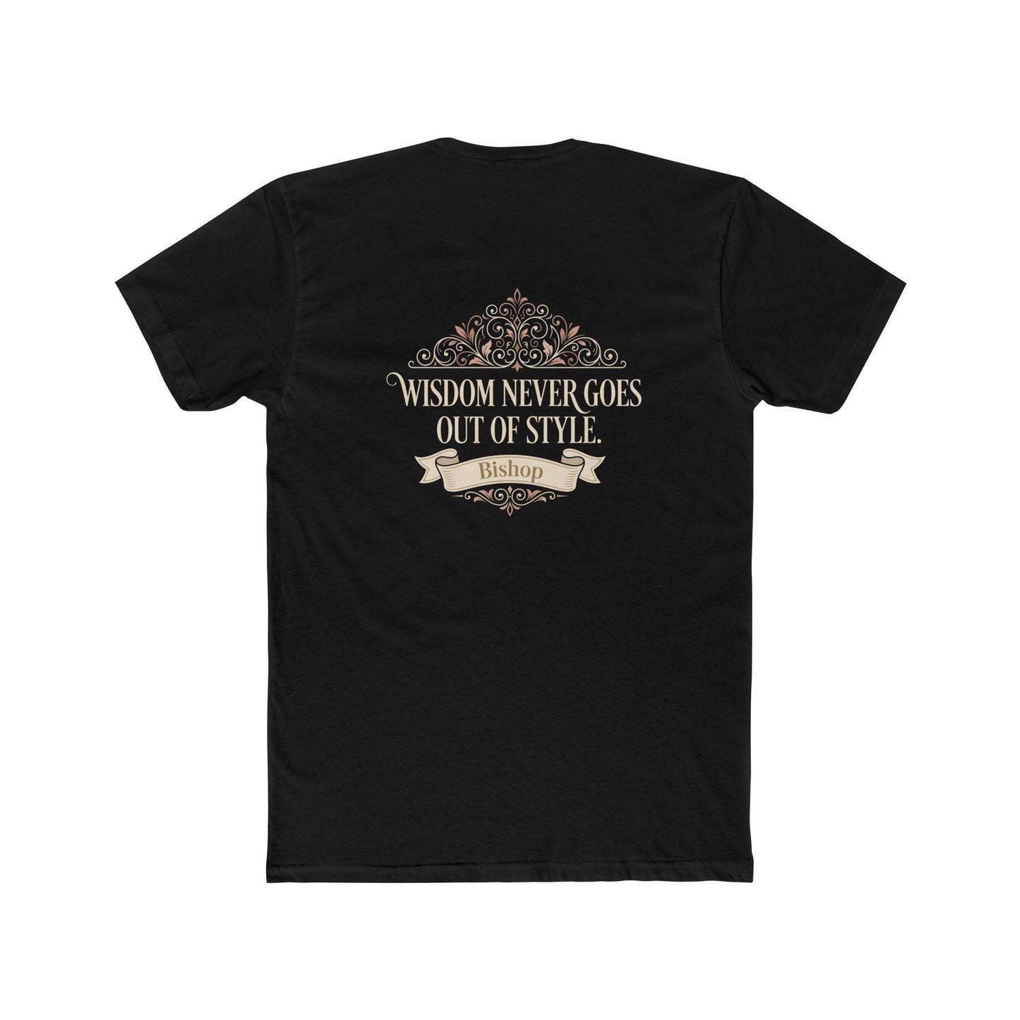 Wisdom Never Goes Out of Style Tee