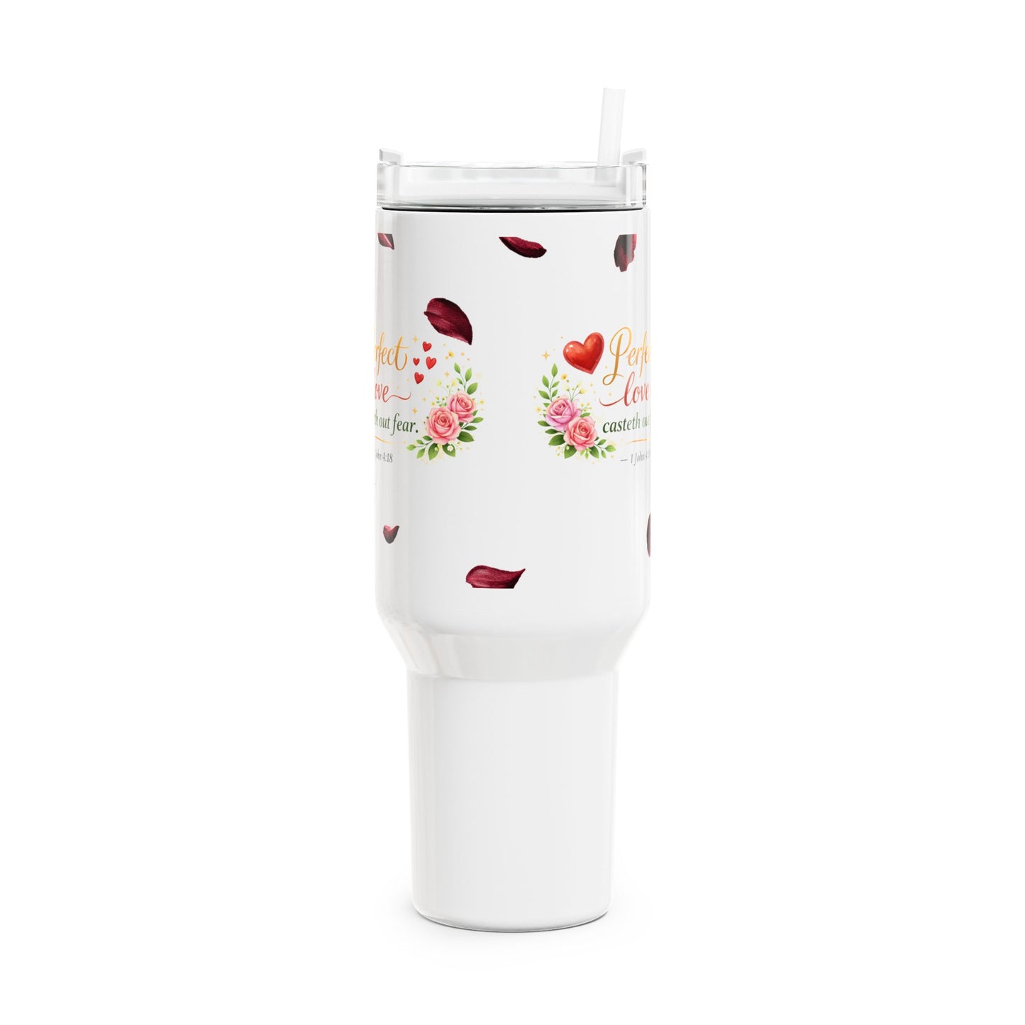 40oz Tumbler – "Perfect Love Casteth Out Fear" Floral Christian Travel Mug